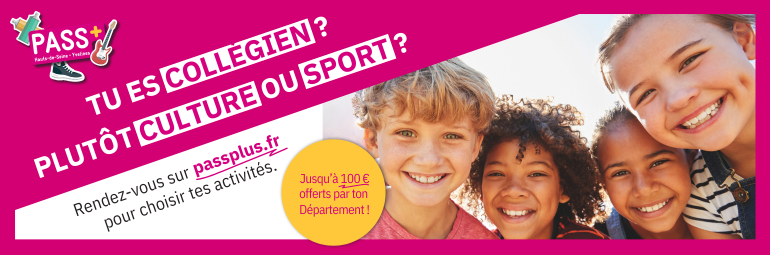 PASS+ : ouverture des inscriptions 2025-2026